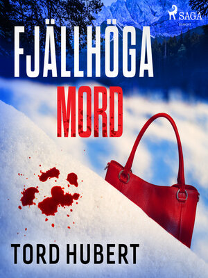 cover image of Fjällhöga mord